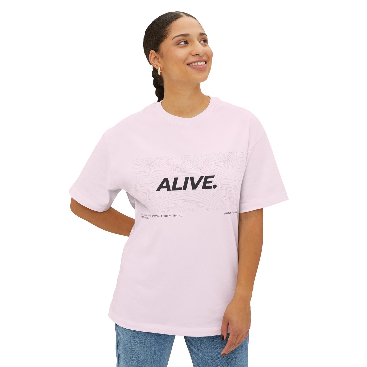 "ALIVE" - Unisex Oversized Boxy Tee